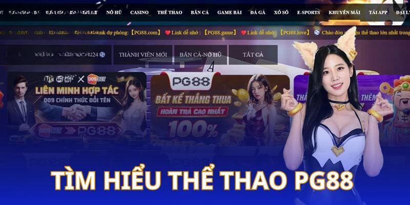 Tìm hiểu chi tiết về chuyên mục thể thao PG88